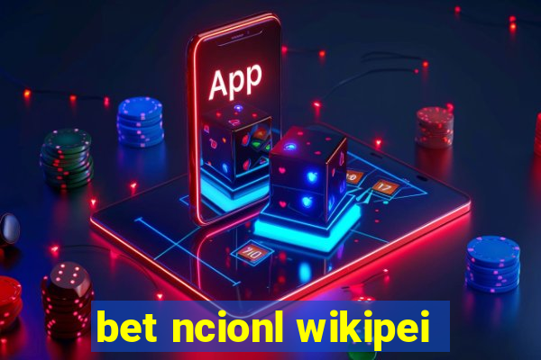 bet ncionl wikipei